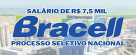 Bracell lana processo seletivo nacional com salrio de R$ 7,5 mil e quer jovens talentos para unidades em cinco estados brasileiros