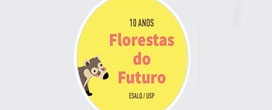 Projeto Florestas do Futuro tem reconhecimento internacional