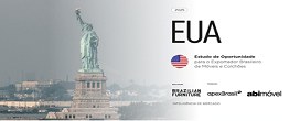 ‘Estudo de Oportunidades Estados Unidos’: Brazilian Furniture lança edição atualizada em 2025